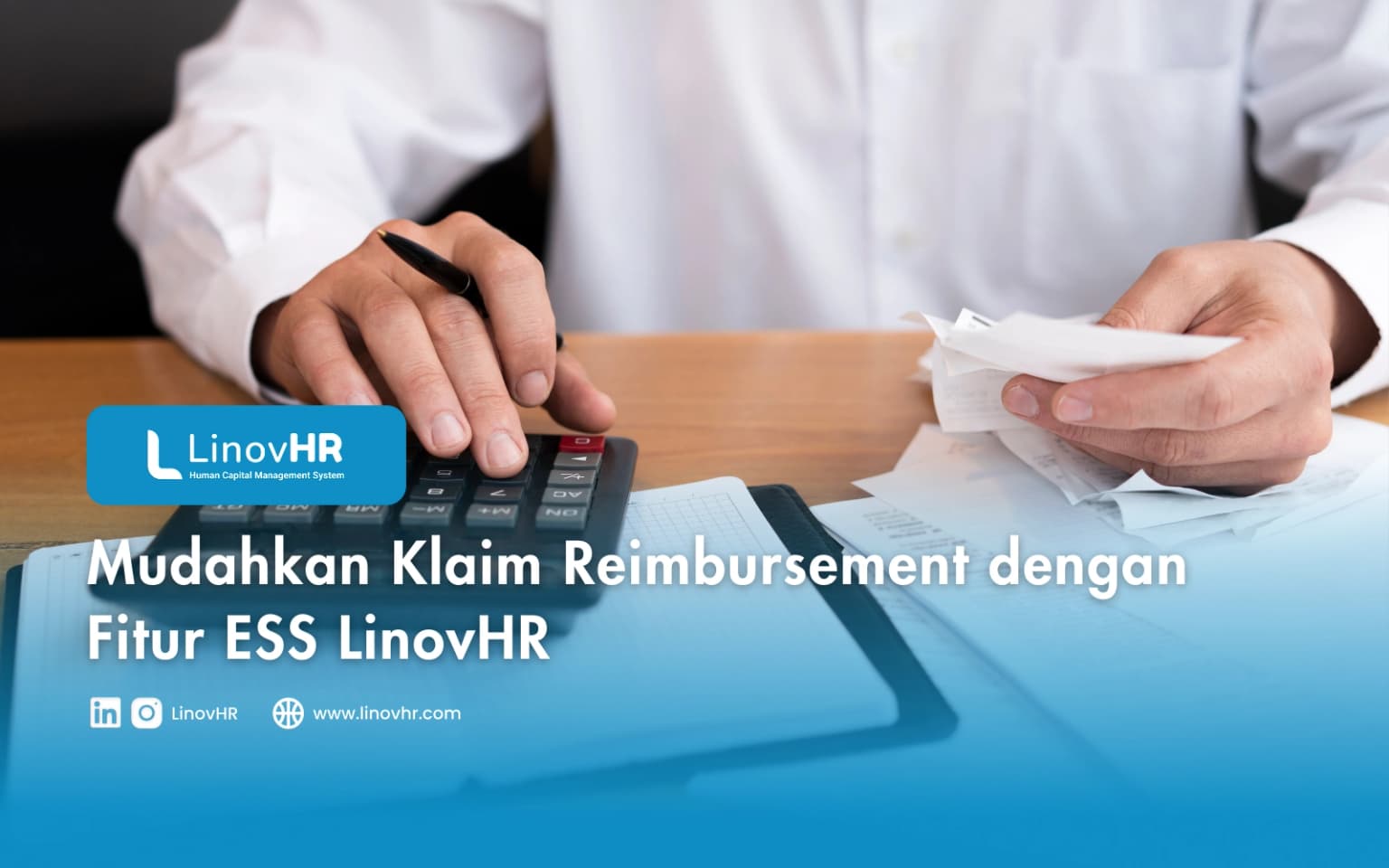 Mudahkan Klaim Reimbursement dengan Fitur ESS LinovHR