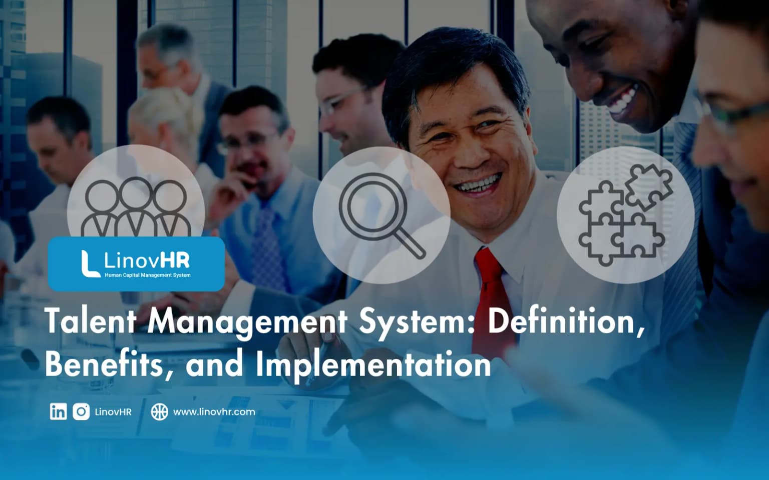 Talent Management System: Definition, Benefits, and Implementation