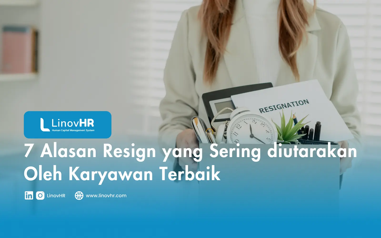 7 Alasan Resign yang Sering diutarakan Oleh Karyawan Terbaik