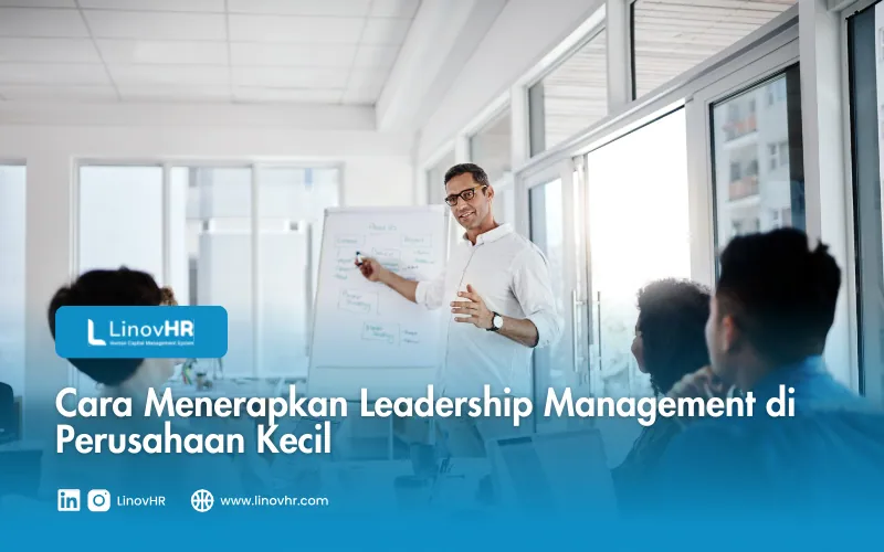 Leadership Management adalah