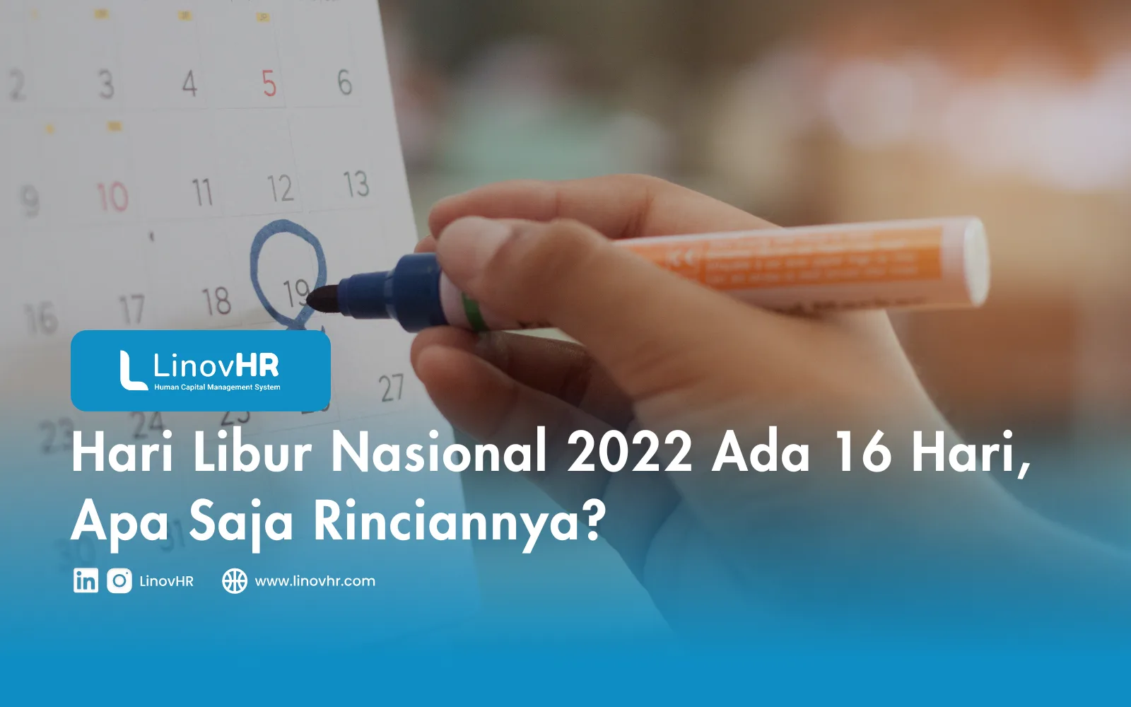 Hari Libur Nasional 2022 Ada 16 Hari, Apa Saja Rinciannya