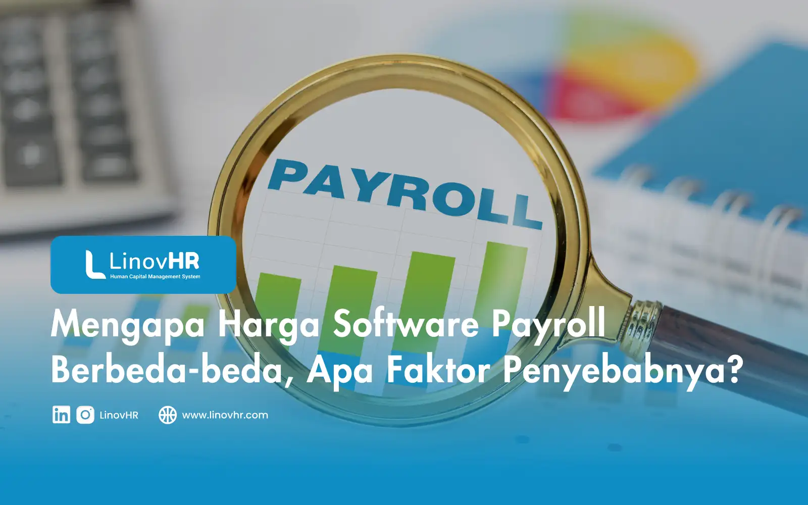 Mengapa Harga Software Payroll Berbeda-beda, Apa Faktor Penyebabnya