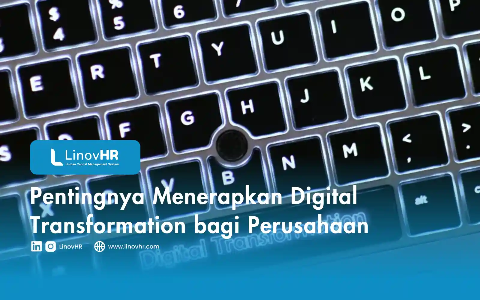 Pentingnya Menerapkan Digital Transformation bagi Perusahaan