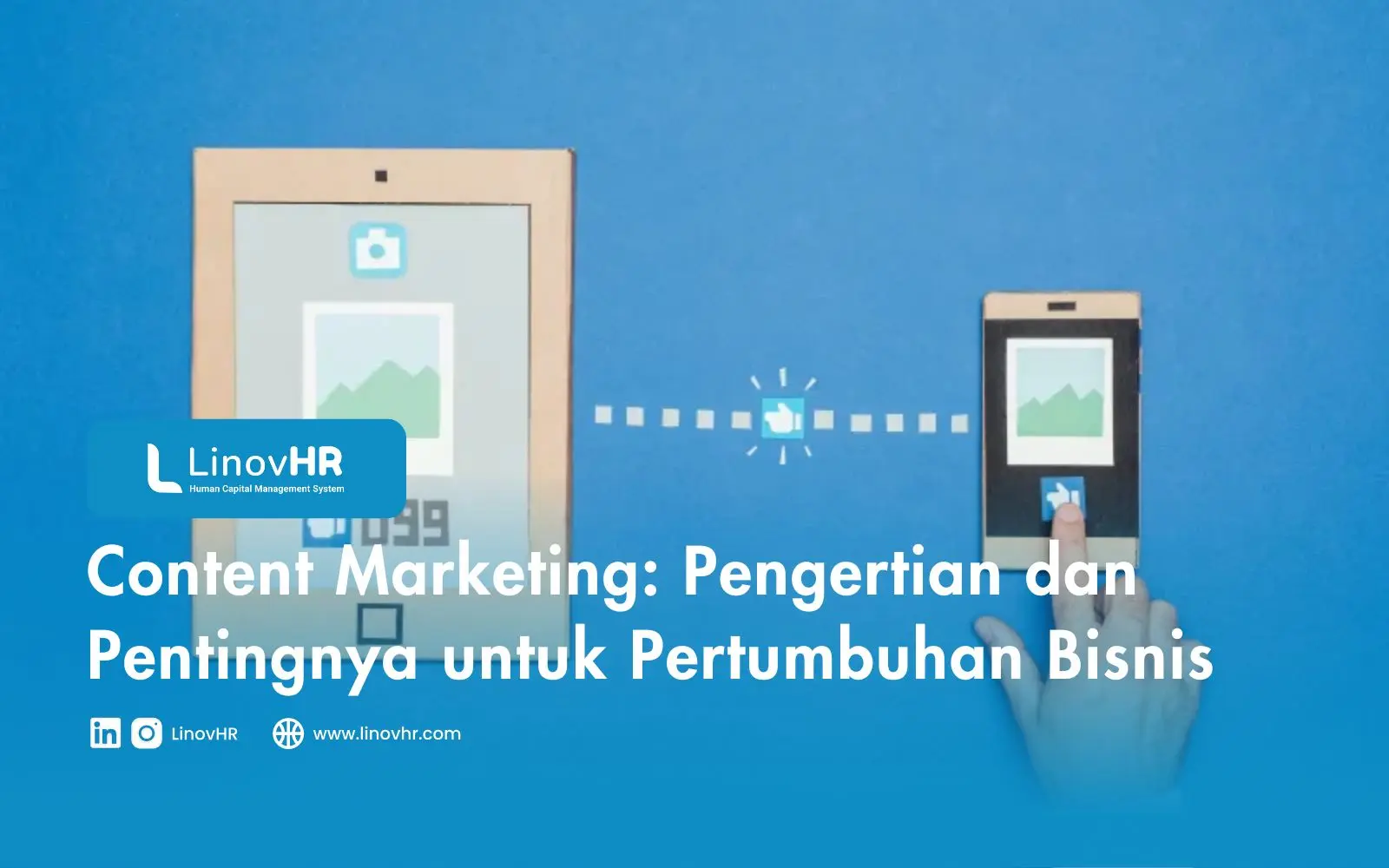 Content Marketing Pengertian dan Pentingnya untuk Pertumbuhan Bisnis