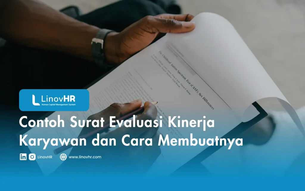 Contoh Surat Evaluasi Kinerja Karyawan dan Cara Membuatnya