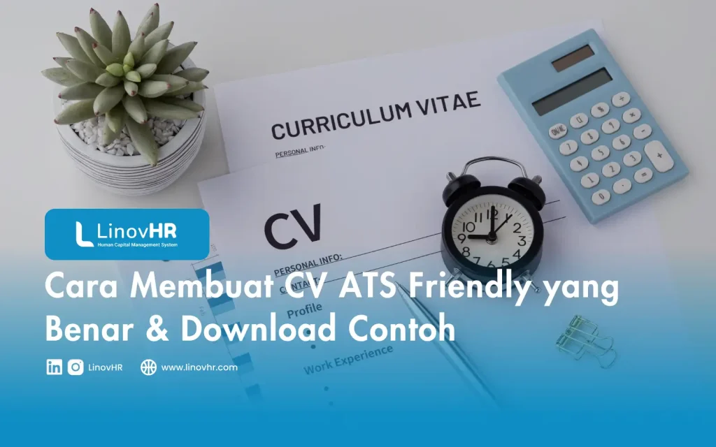 Cara Membuat CV ATS Friendly yang Benar & Download Contoh