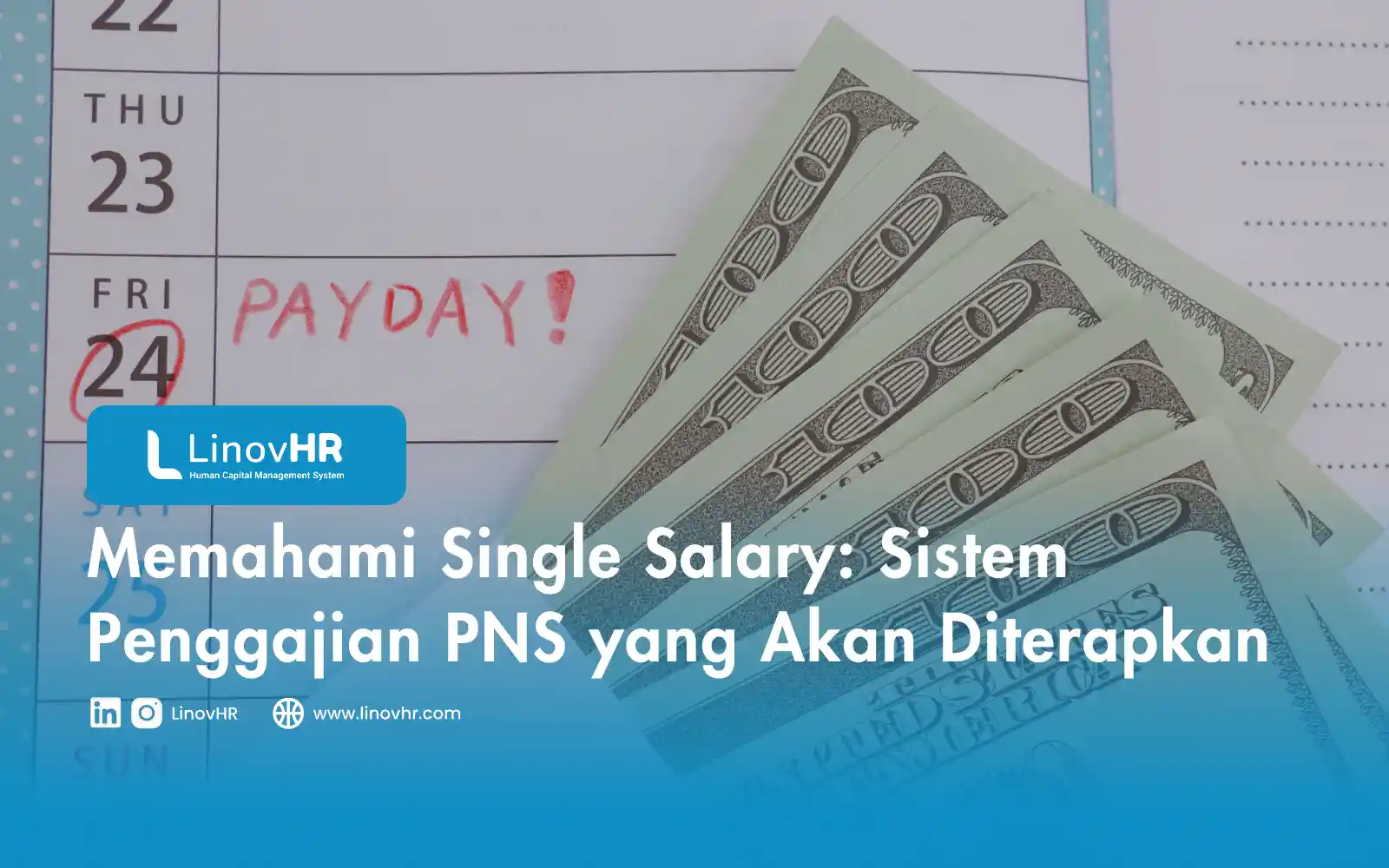 Memahami Single Salary Sistem Penggajian PNS yang Akan Diterapkan