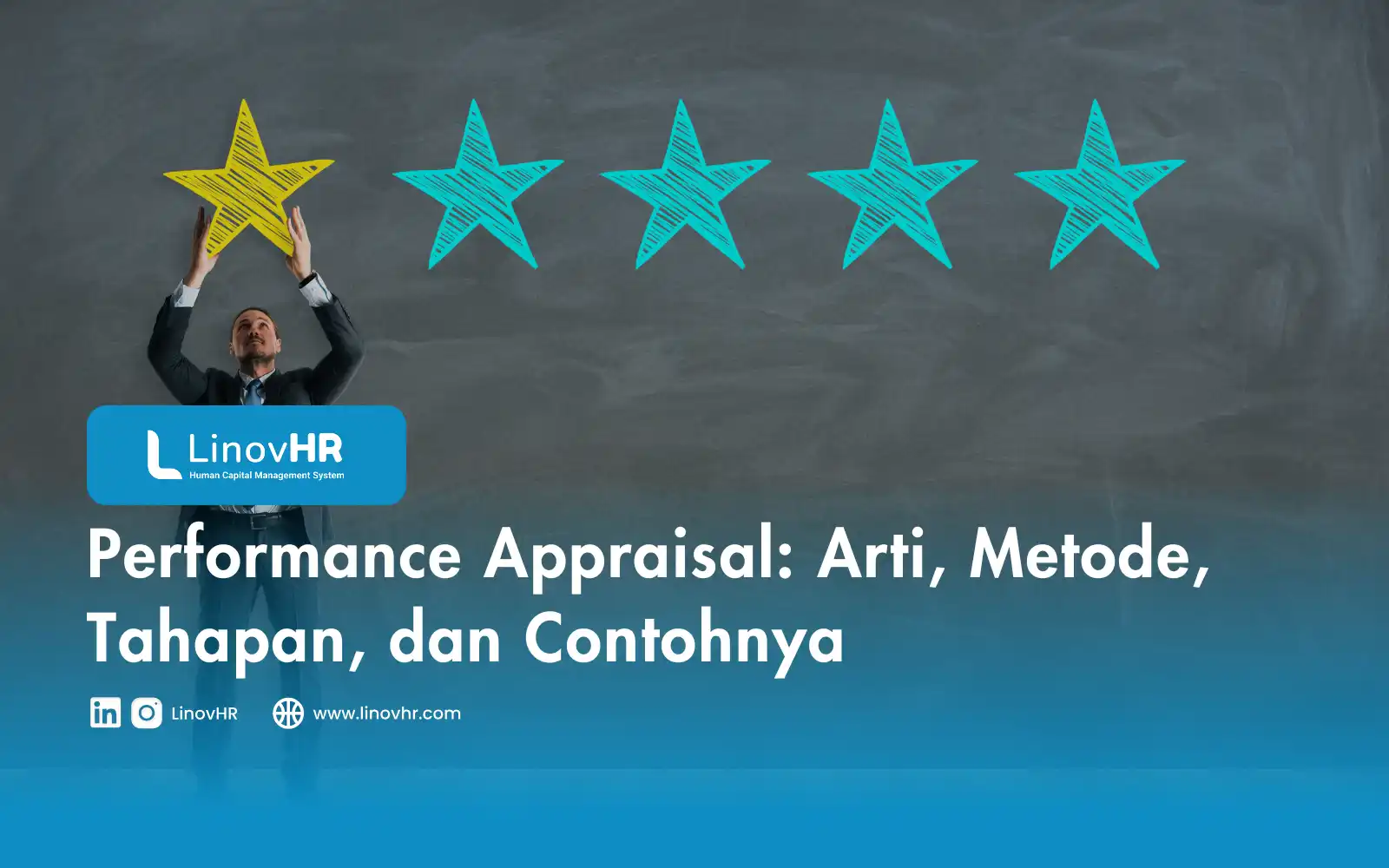 Arti Performance Appraisal, Metode, Tahapan, dan Contohnya