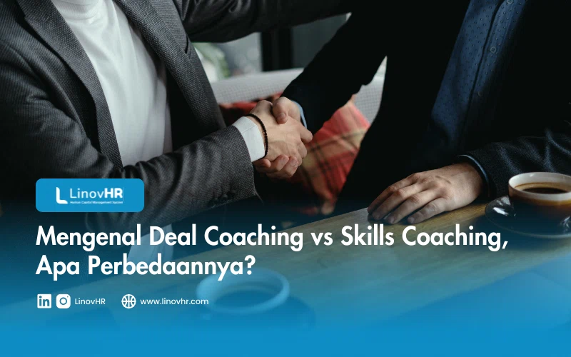 Mengenal Deal Coaching vs Skills Coaching, Apa Perbedaannya?