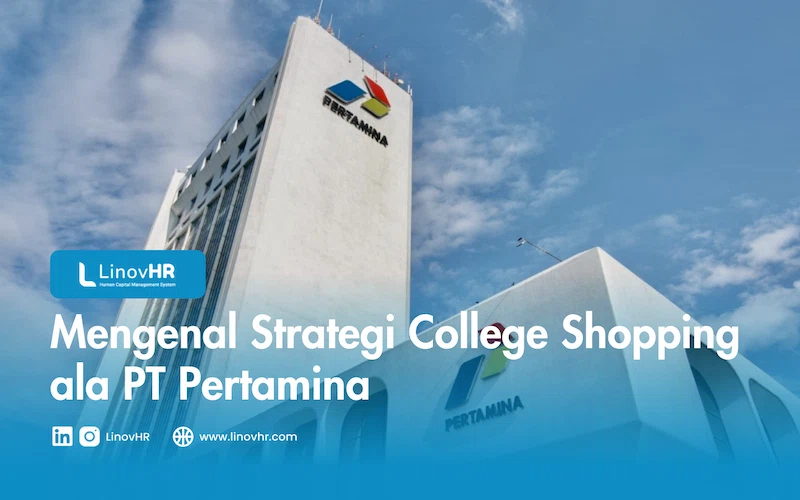 Mengenal Strategi College Shopping ala PT Pertamina