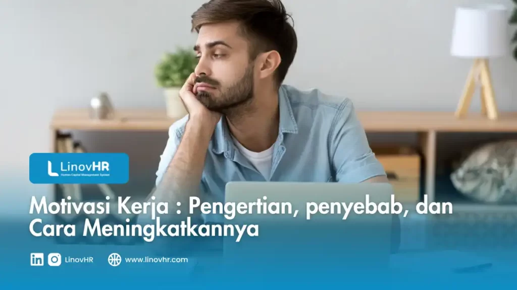 Motivasi kerja adalah