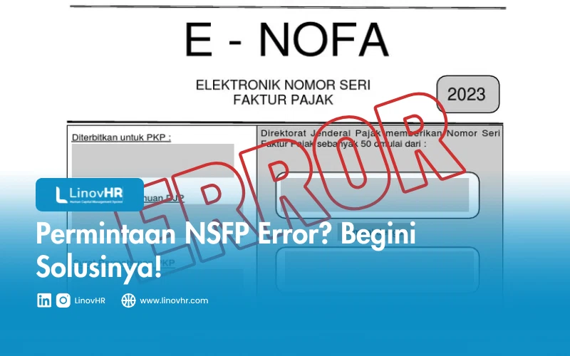 Permintaan NSFP Error? Begini Solusinya!