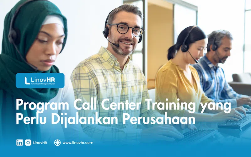 Program Call Center Training yang Perlu Dijalankan Perusahaan