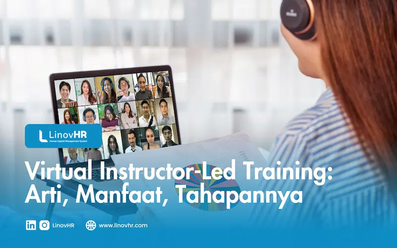 Virtual Instructor-Led Training: Arti, Manfaat, Tahapannya