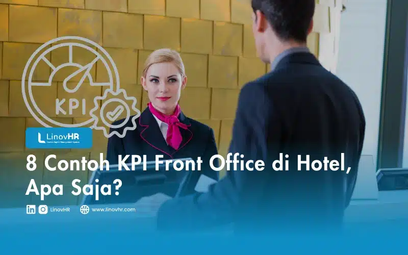 8 Contoh KPI Front Office di Hotel