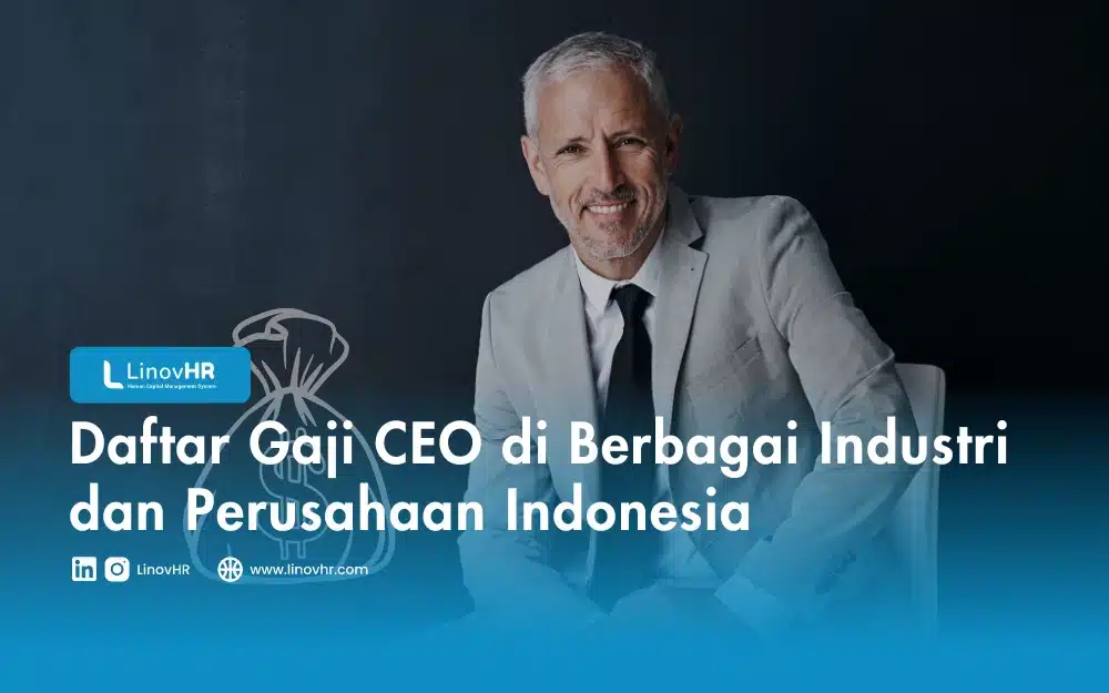 Daftar Gaji CEO di Berbagai Industri dan Perusahaan Indonesia