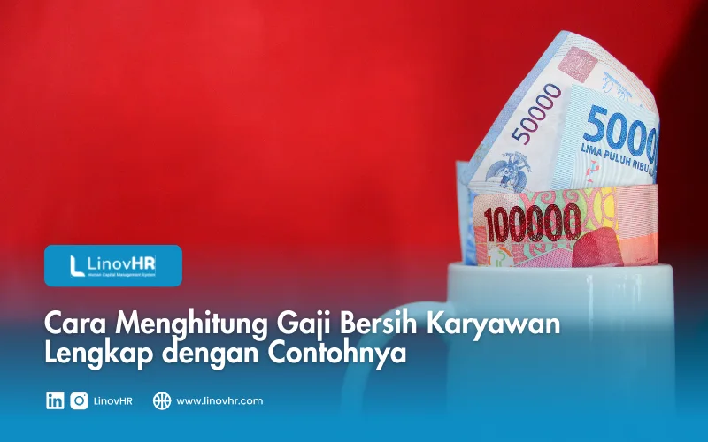 Cara Menghitung Gaji Bersih Karyawan