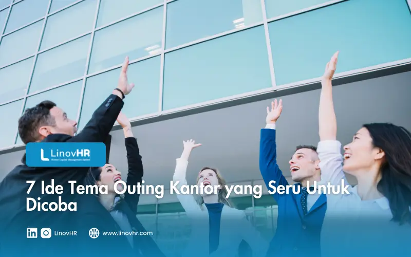 7 Ide Tema Outing Kantor yang Seru Untuk Dicoba