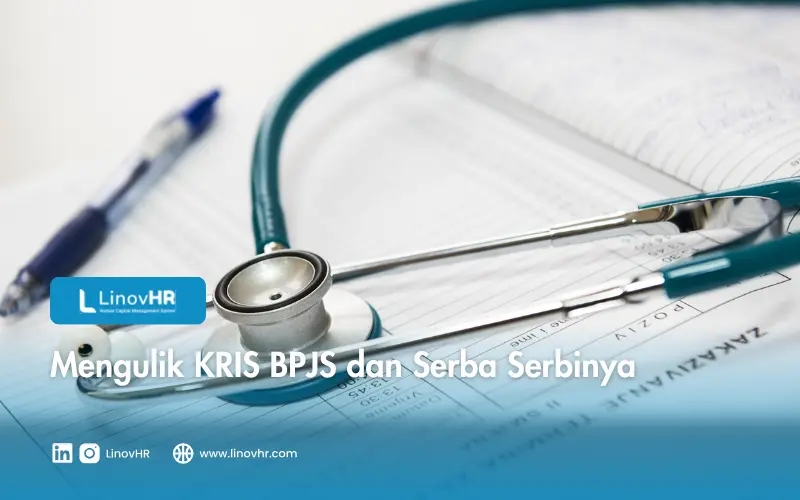 Mengulik KRIS BPJS dan Serba Serbinya