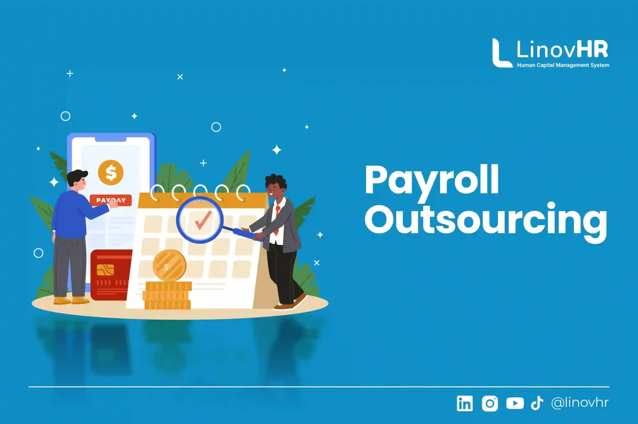 Pengertian Payroll Outsourcing