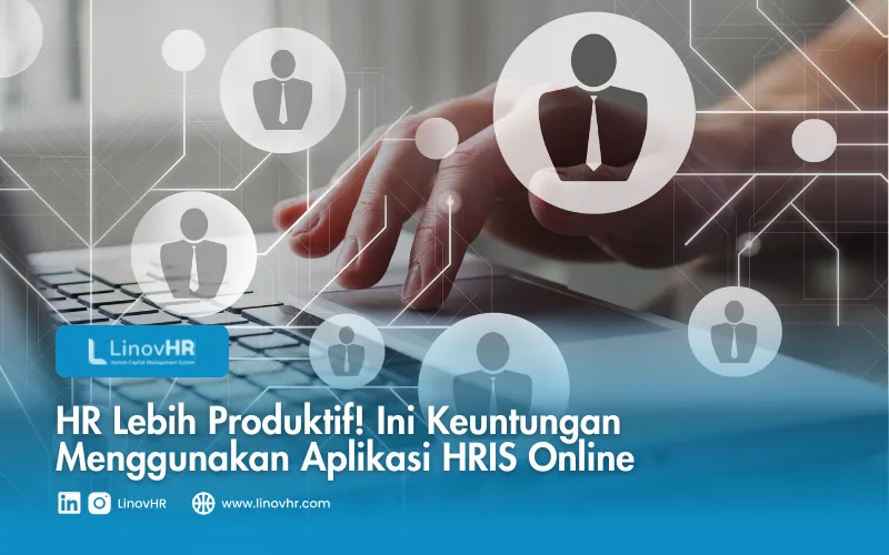 pentingnya aplikasi HRIS Online