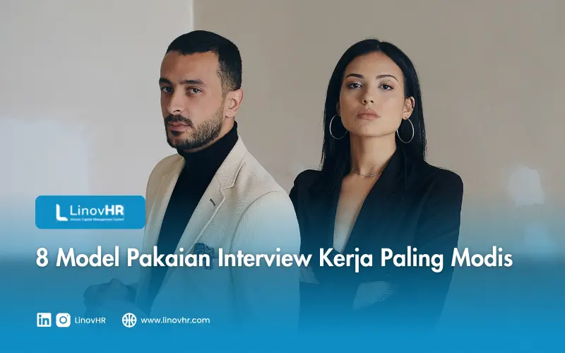 8 Model Pakaian Interview Kerja Paling Modis