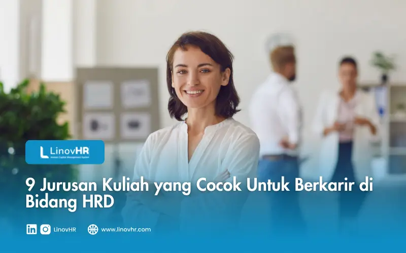 9 Jurusan Kuliah yang Cocok Untuk Berkarir di Bidang HRD