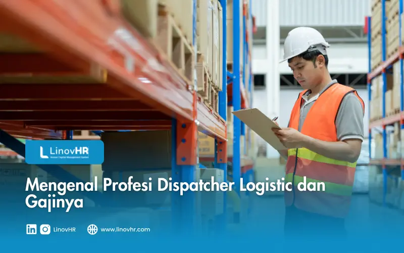 Mengenal Profesi Dispatcher Logistic dan Gajinya