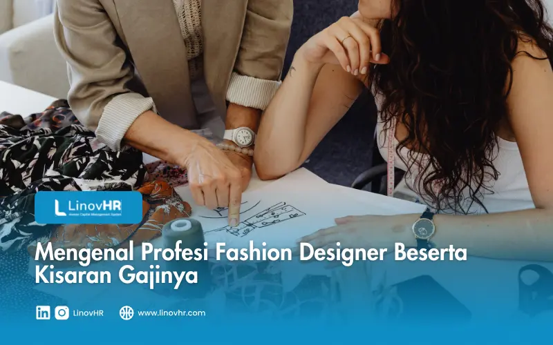 Mengenal Profesi Fashion Designer Beserta Kisaran Gajinya