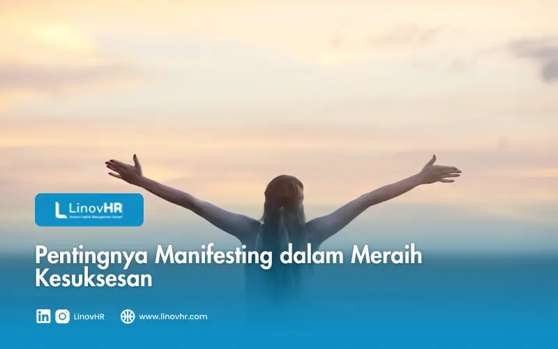 Pentingnya Manifesting dalam Meraih Kesuksesan