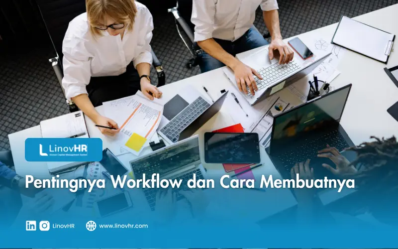 Pentingnya Workflow dan Cara Membuatnya