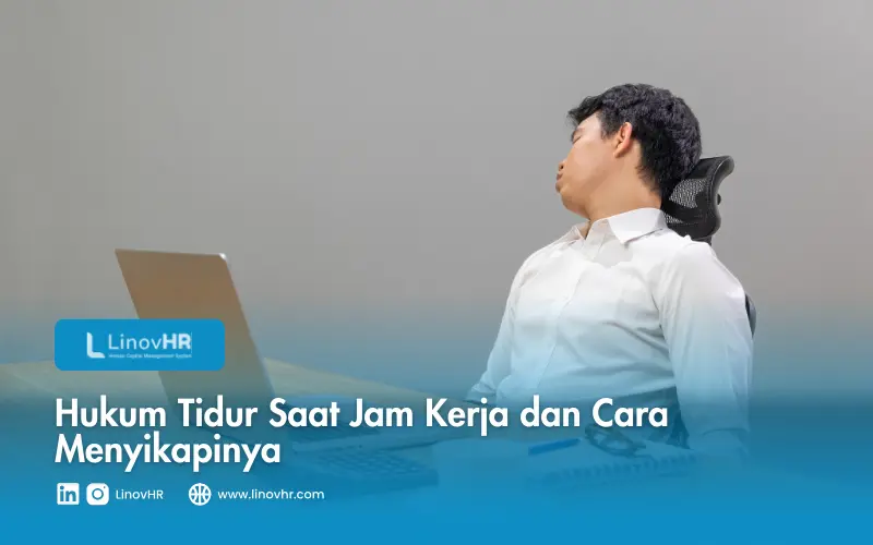 Hukum Tidur Saat Jam Kerja dan Cara Menyikapinya