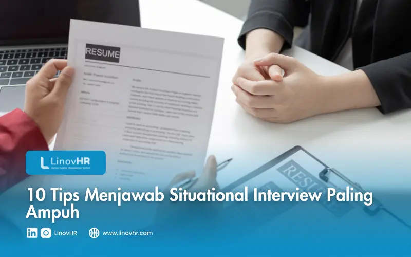 10 Tips Menjawab Situational Interview Paling Ampuh