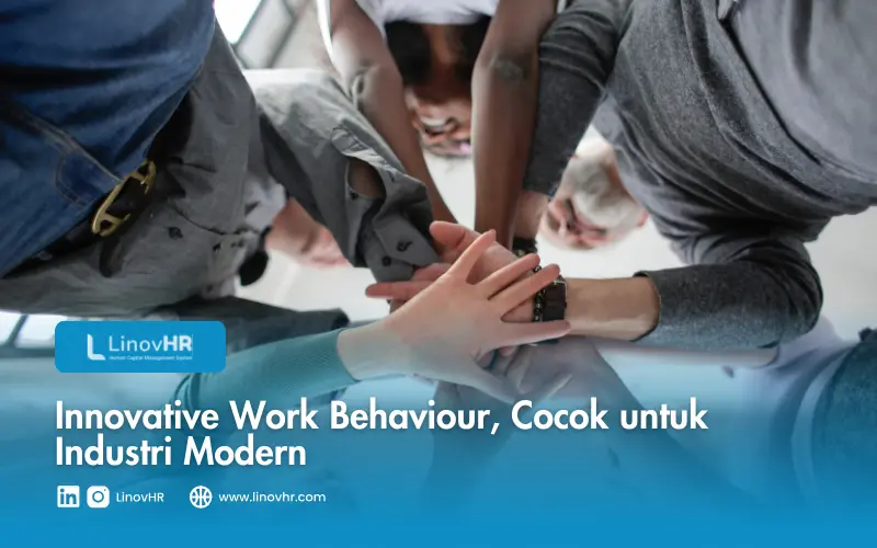 Innovative Work Behaviour, Cocok untuk Industri Modern