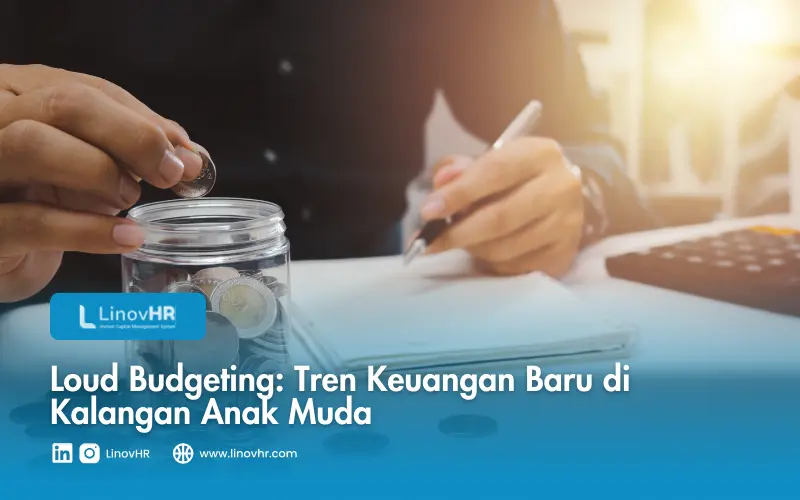 Loud Budgeting Tren Keuangan Baru di Kalangan Anak Muda