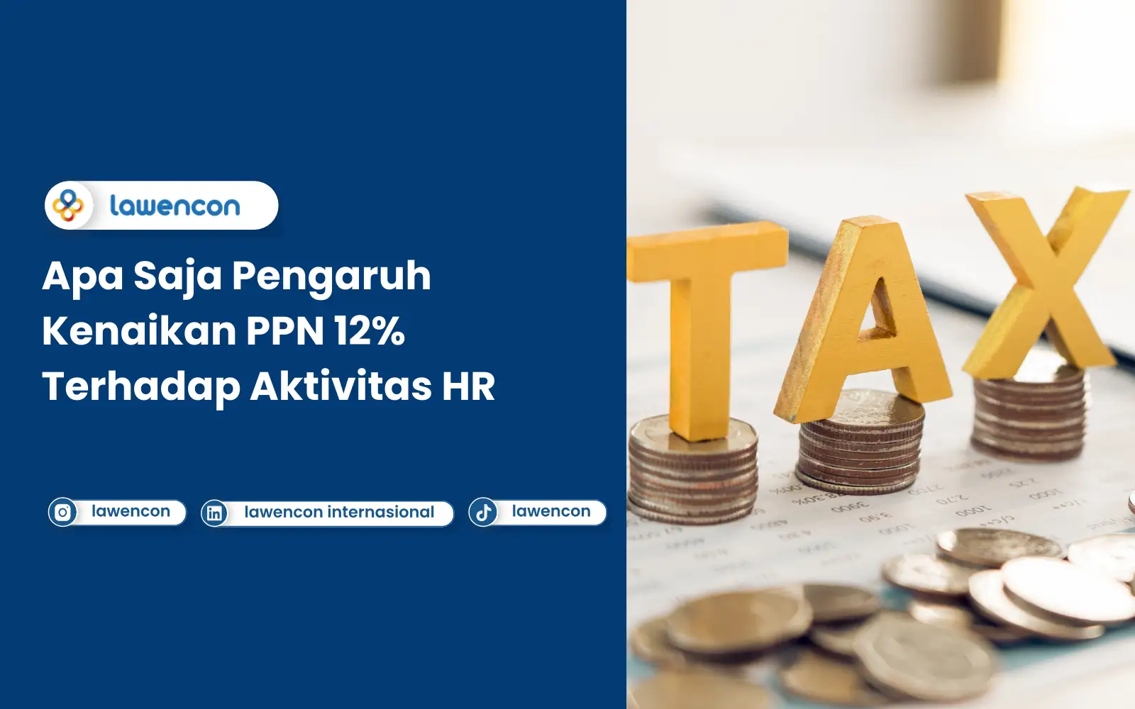 Apa Saja Pengaruh Kenaikan PPN 12% Terhadap Aktivitas HR