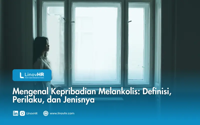 Mengenal Kepribadian Melankolis Definisi, Perilaku, dan Jenisnya