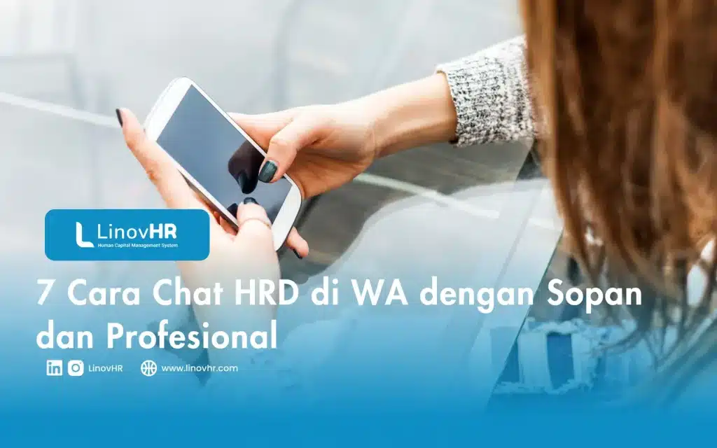 7 Cara Chat HRD di WA dengan Sopan dan Profesional