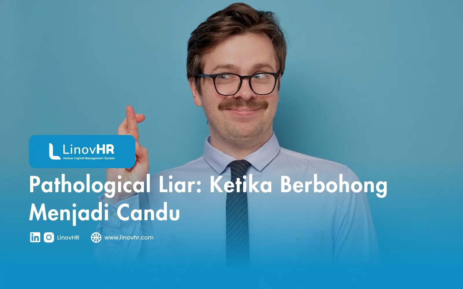 Pathological Liar Ketika Berbohong Menjadi Candu